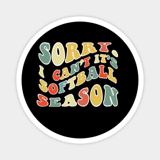 Softball Mom, Sorry Can't Softball Bye Softball Life Sweater Softball Gifts Busy Funny Softball Gift Softball Magnet